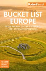 Fordor’s Bucket List Europe