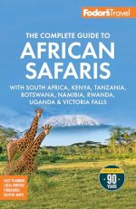 Fodor’s The Complete Guide to African Safaris